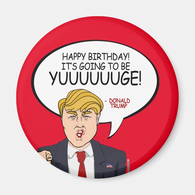 Donald Trump Hälsning - Grattis på födelsedagen -  Magnet (Framsidan)