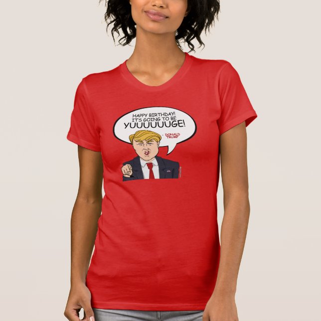 Donald Trump Hälsning - Grattis på födelsedagen -  Tee Shirt (Framsida)