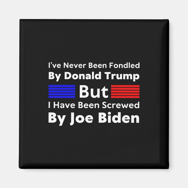 Donald Trump har aldrig skådat mig, men jag har va Magnet (Framsidan)