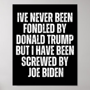Donald Trump har aldrig skållats av Poster