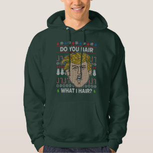 Donald Trump Hårar du det jag håller Hoodie