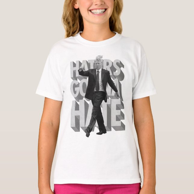 Donald Trump Haters som går att hata Tee (Framsida)