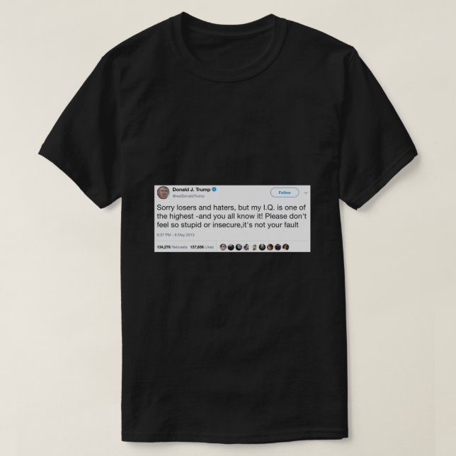 Donald Trump High IQ Tweet Sticker.png T Shirt (Design framsida)