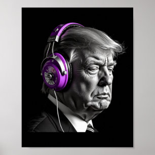 Donald Trump Hörlurar Rolig President Dj Konst Poster