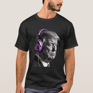 Donald Trump Hörlurar Rolig President Dj Konst T Shirt