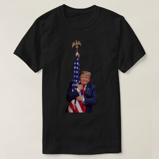 Donald Trump Hugging American Flag Sticker.png T Shirt (Design framsida)