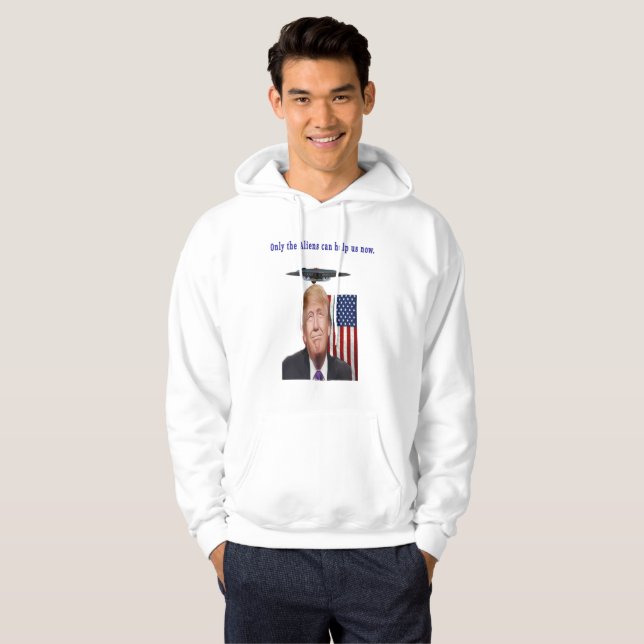 Donald trump humor ufo drones hoodie (Hel framsida)