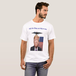 Donald trump humor ufo drones t shirt