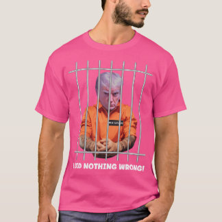 Donald Trump I gjorde inget fel klassiskt T Shirt