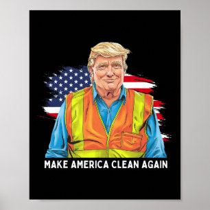 Donald Trump iförd garagearbetarvest Gör Amerika Poster