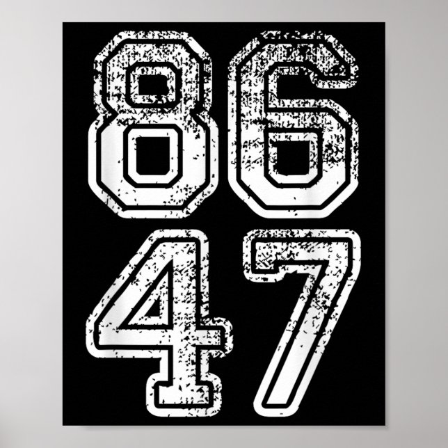 Donald Trump Impeach 47 8647 Anti-trump Poster (Framsidan)