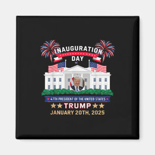 Donald Trump Inauguration Day 2025 47:e presidente Magnet