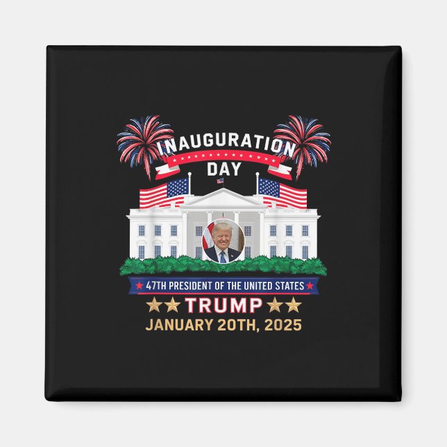 Donald Trump Inauguration Day 2025 47:e presidente Magnet (Framsidan)