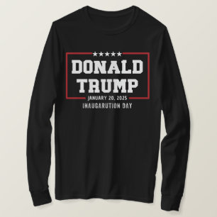Donald Trump Inauguration Day 2025 47:e presidente T Shirt