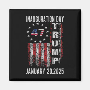 Donald Trump Inauguration Day 2025 47 Trump 202 Magnet
