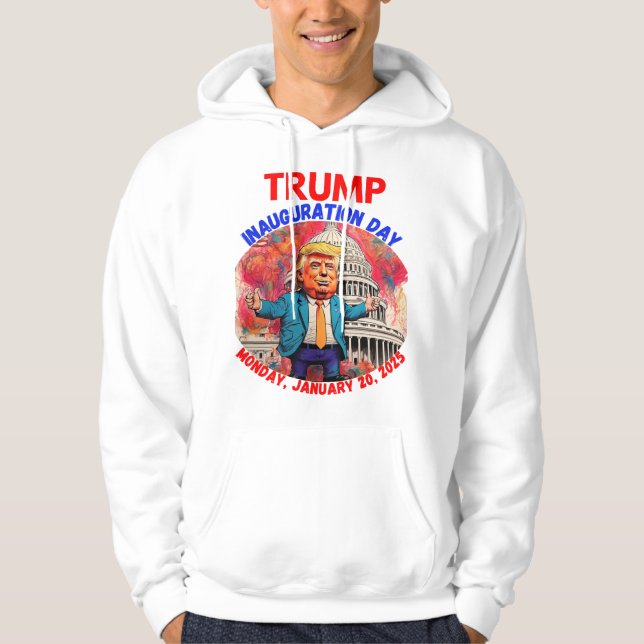 DONALD TRUMP INAUGURATION DAY 2025 HOODIE (Framsida)