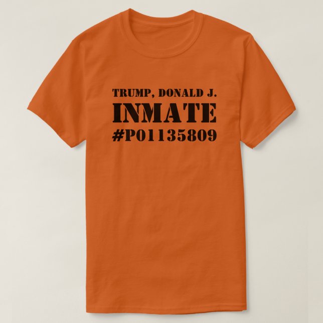 Donald Trump Inmate P01135809 T Shirt (Design framsida)