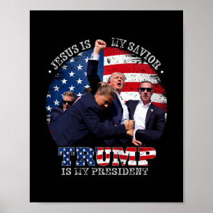 Donald Trump Kämpa Jesus Är Min Frälsare Trump Är  Poster