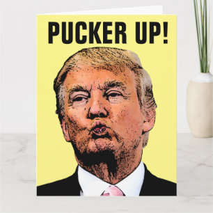 DONALD TRUMP KISS BIRTHDAY OVERSIZED CARDS KORT
