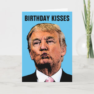 DONALD TRUMP KYSS FÖDELSEDAGKORT KORT