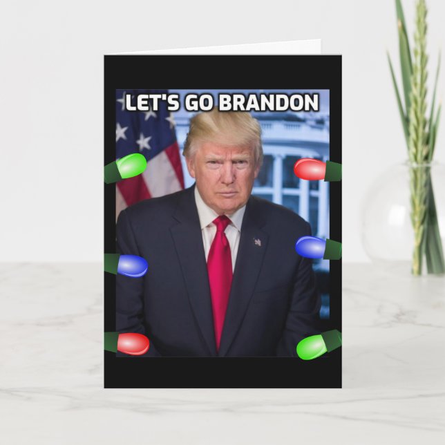DONALD TRUMP "LÅT OSS ÅKA BRANDON" JULKORT KORT (Framsida)