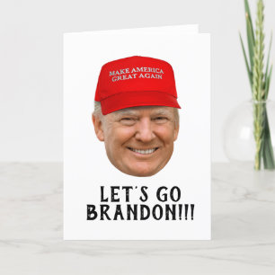 Donald Trump: Låt oss Go Brandon Birthday Tack Kort
