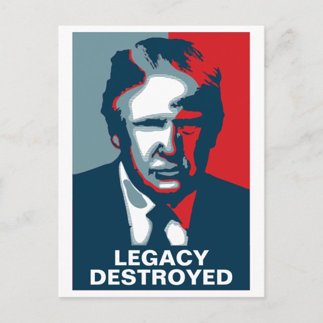 Donald Trump LEGACY DESTROYED Vykort (Framsida)