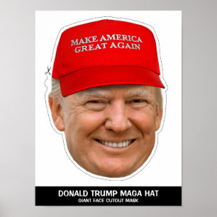 DONALD TRUMP MAGA HAT CUTOUUT MASK POSTER