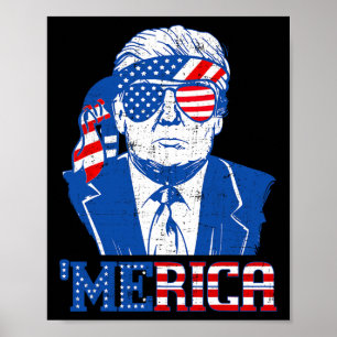 Donald Trump Merica Trump Sungl US Flagga 4th of J Poster