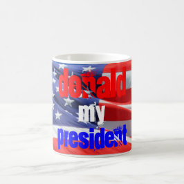 Donald Trump Min president, Val 2016 Kaffemugg