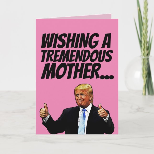 DONALD TRUMP MORS DAG CARDS, TREMENDOUS! HELGKORT (Framsida)