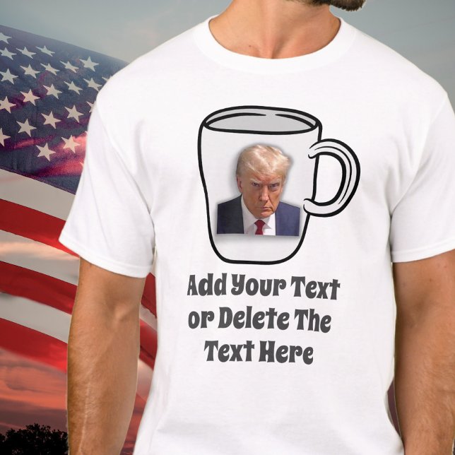 Donald Trump Mugg Shot Lägg till texten USA:s poli T Shirt (Skapare uppladdad)