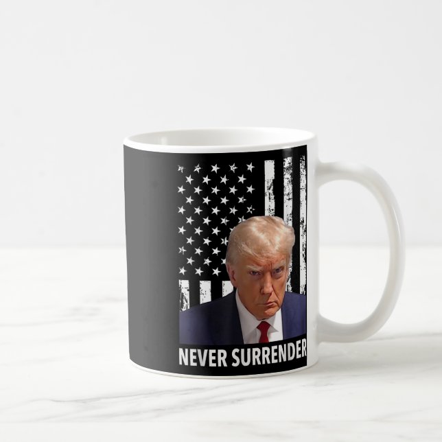 Donald Trump Mugg Shot - Överlämnar aldrig amerika (Höger)