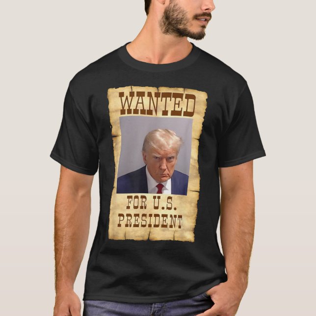 Donald Trump Mugg Shot ville ha USA. Ordförande 20 T Shirt (Framsida)