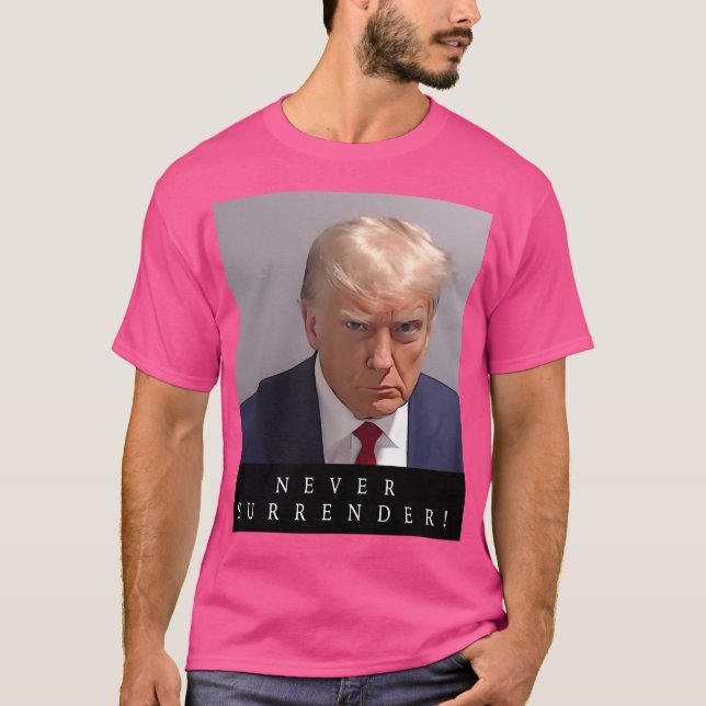 Donald Trump Mugshot Aldrige Surrender T Shirt (Framsida)