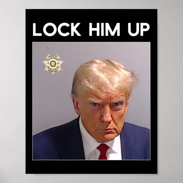 Donald Trump Mugshot låck upp honom uppTrump Mugg  Poster (Framsidan)