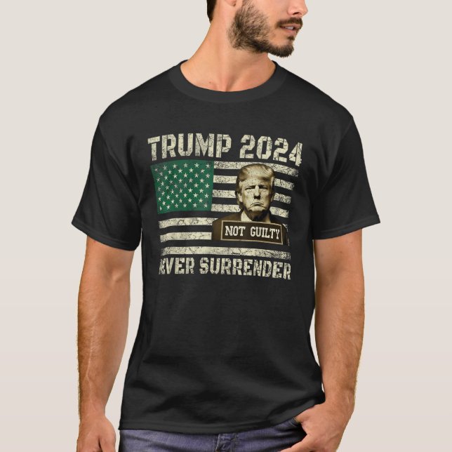 Donald Trump Mugshot President Trump Surrend aldri T Shirt (Framsida)