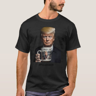Donald Trump Mugshot T Shirt