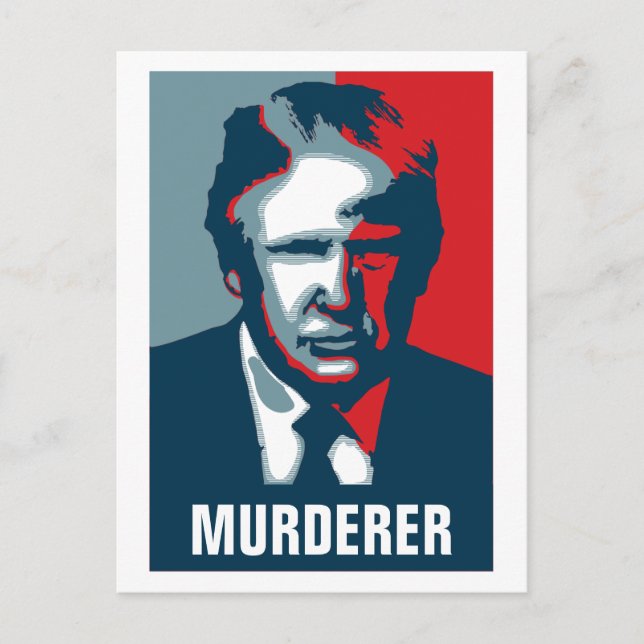 Donald Trump MURDERER Vykort (Framsida)