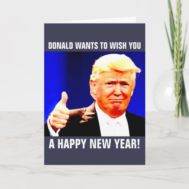 DONALD TRUMP NEW YEARS GREETCard Helgkort (Framsida)