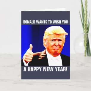 DONALD TRUMP NEW YEARS GREETCard Helgkort