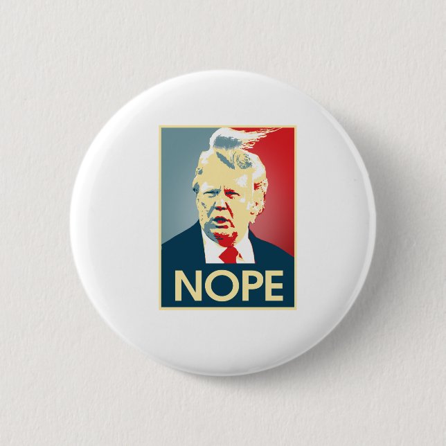 Donald Trump NOPE -- Anti-Trumf 2016 - Knapp (Framsida)