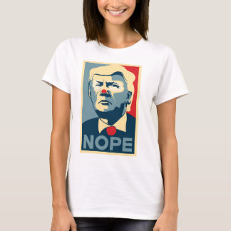 Donald Trump "NOPE" skjorta Tee Shirt