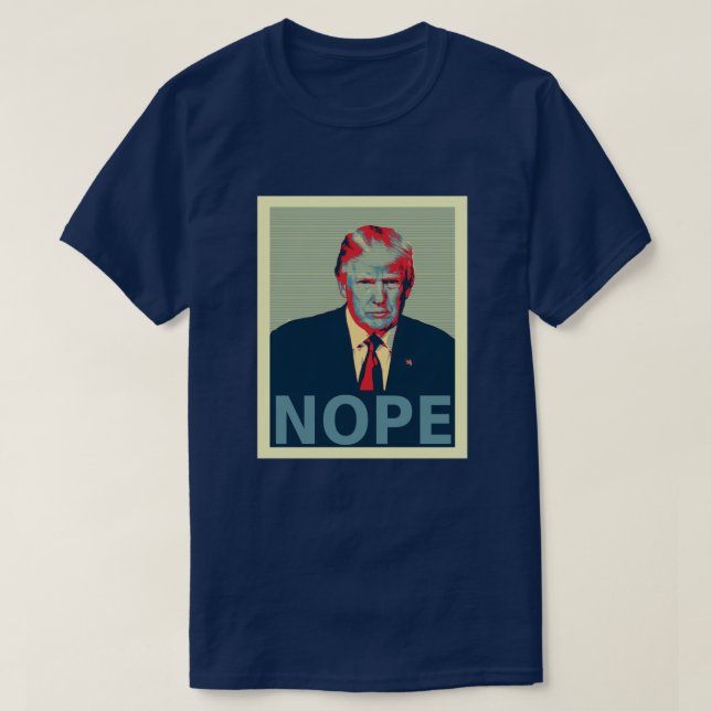 Donald Trump Nope Valection Loser T Shirt (Design framsida)