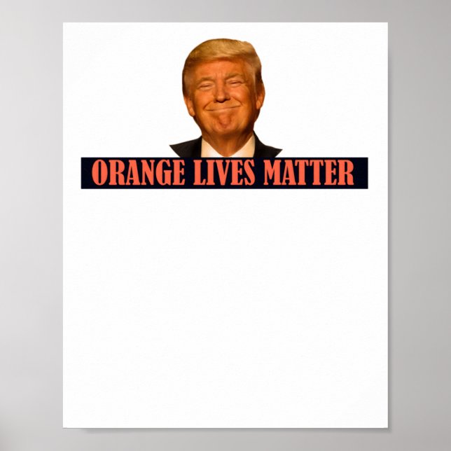 Donald Trump Orange Lives Sticker Poster (Framsidan)