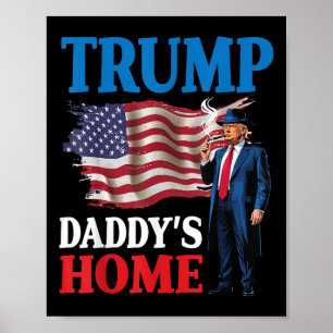 Donald Trump pappas Home American Flagga Patriotic Poster