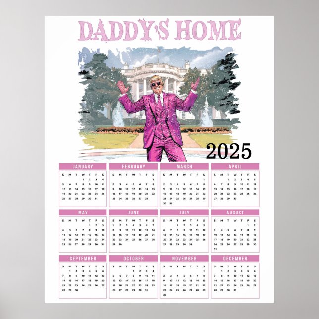 Donald Trump Pappor Home 2025 Calendar Poster (Framsidan)