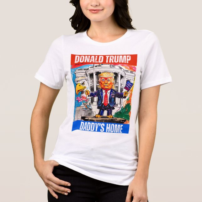 DONALD TRUMP - PAPPOR HOME T SHIRT (Framsida)