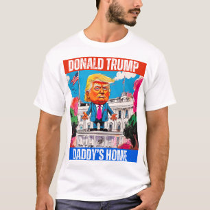 DONALD TRUMP - PAPPOR HOME T SHIRT