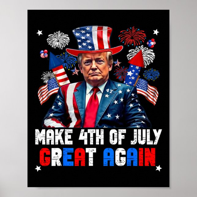 Donald Trump Patriotisk Fyrverkeri Gör 4e Juli G Poster (Framsidan)
